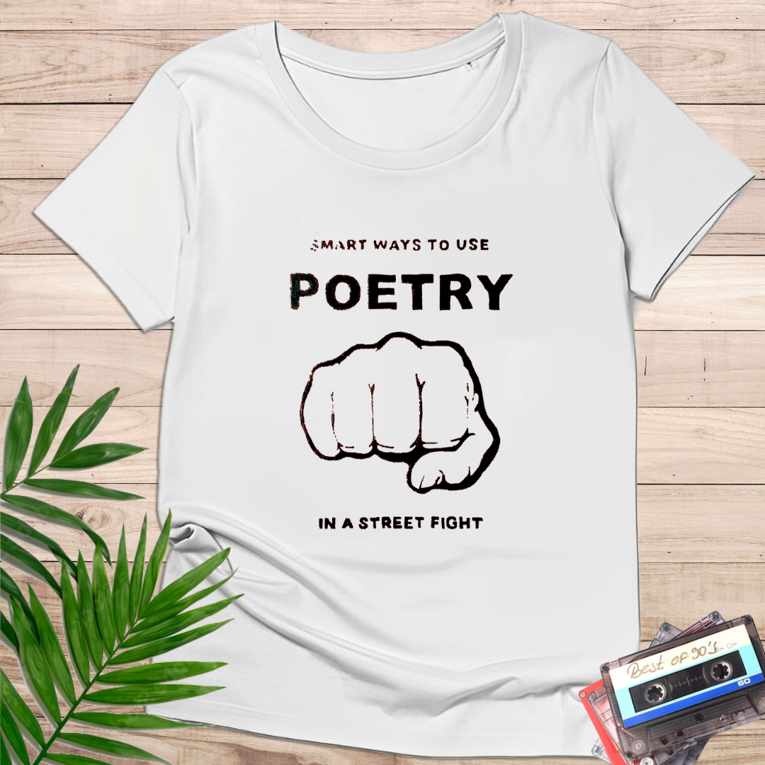 Camiseta "Poetry In A Street Fight" – Statement Retro