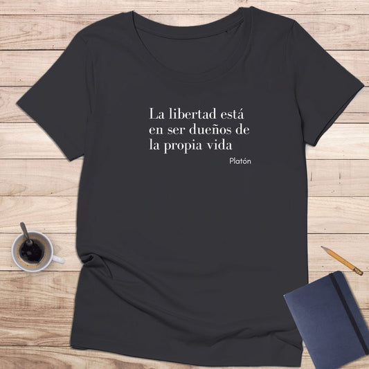 Camiseta de manga corta "... ser dueños de la propia vida". Platón