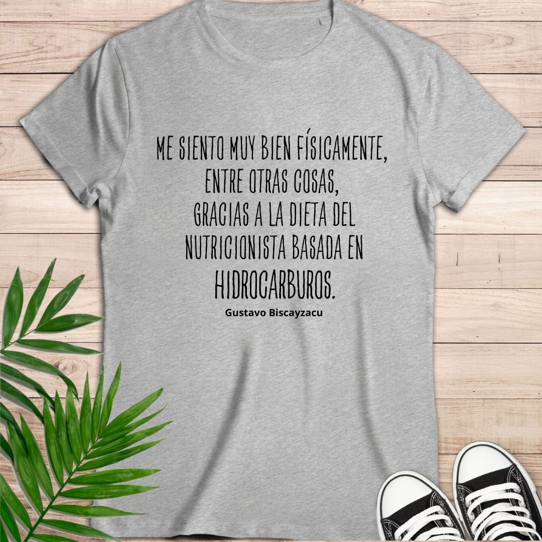 Camiseta de manga corta Dieta de Hidrocarburos